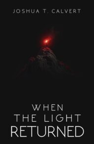 When the Light Returned (Ark #3)