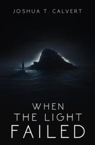 When the Light Failed (Ark #2)