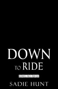 Down to Ride (Blackwell Bulls #1)