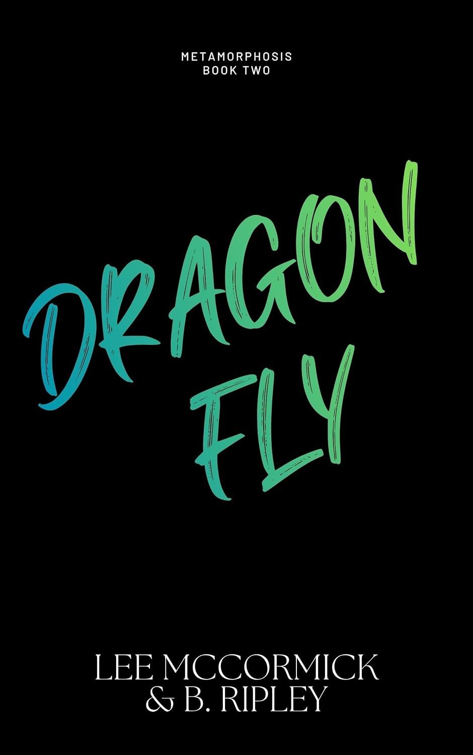 Dragonfly (Metamorphosis #2)