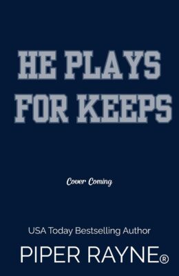 He Plays for Keeps (Sin Bin #4)