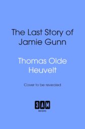 The Last Story of Jamie Gunn