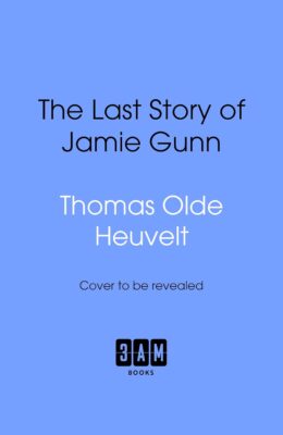 The Last Story of Jamie Gunn