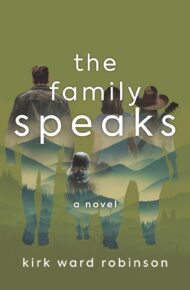 The Family Speaks (The Speaks Saga)