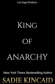 King of Anarchy (Las Vegas Ruthless)