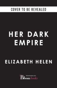Her Dark Empire (Savior Prophecy #1)