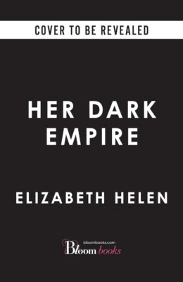 Her Dark Empire (Savior Prophecy #1)