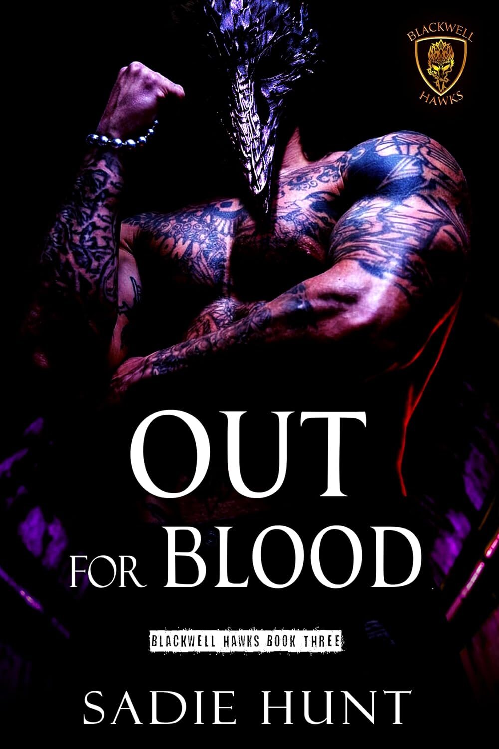 Out for Blood (Blackwell Hawks #3)