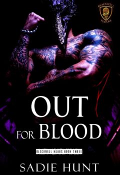 Out for Blood (Blackwell Hawks #3)