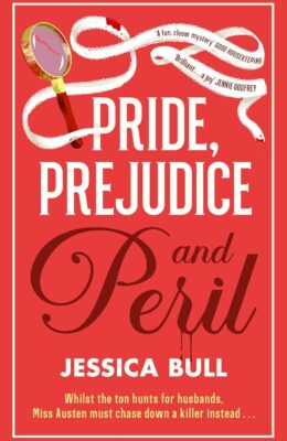 Pride, Prejudice and Peril (Miss Austen Investigates #4)