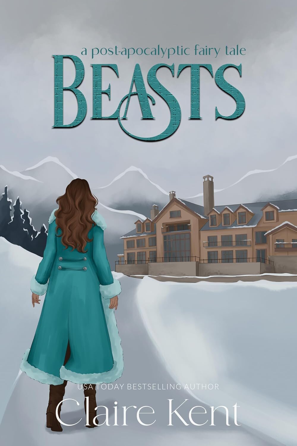Beasts (Post-Apocalyptic Fairy Tales #4)