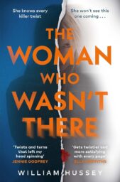 The Woman Who Wasn’t There