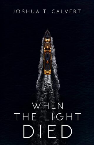 When the Light Died (Ark #1)