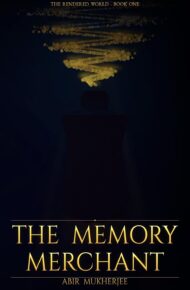 The Memory Merchant (Rendered World #1)