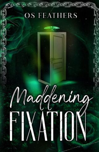 Maddening Fixation (Dark Romeo And Broken Juliet #1)