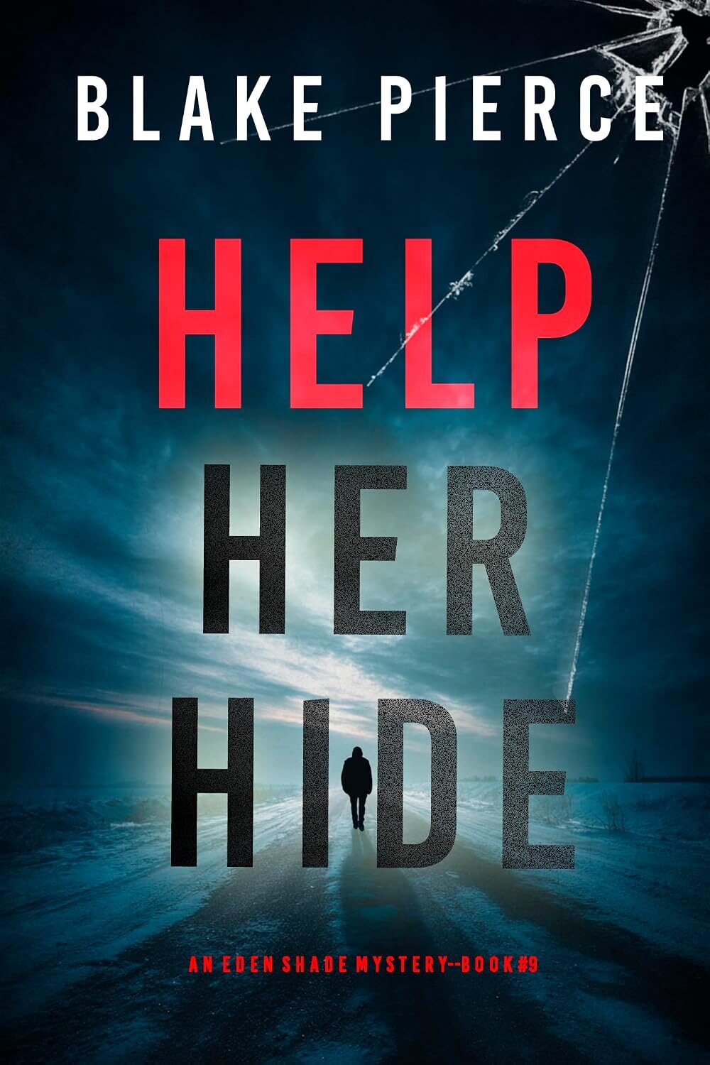 Help Her Hide (Eden Shade #9)