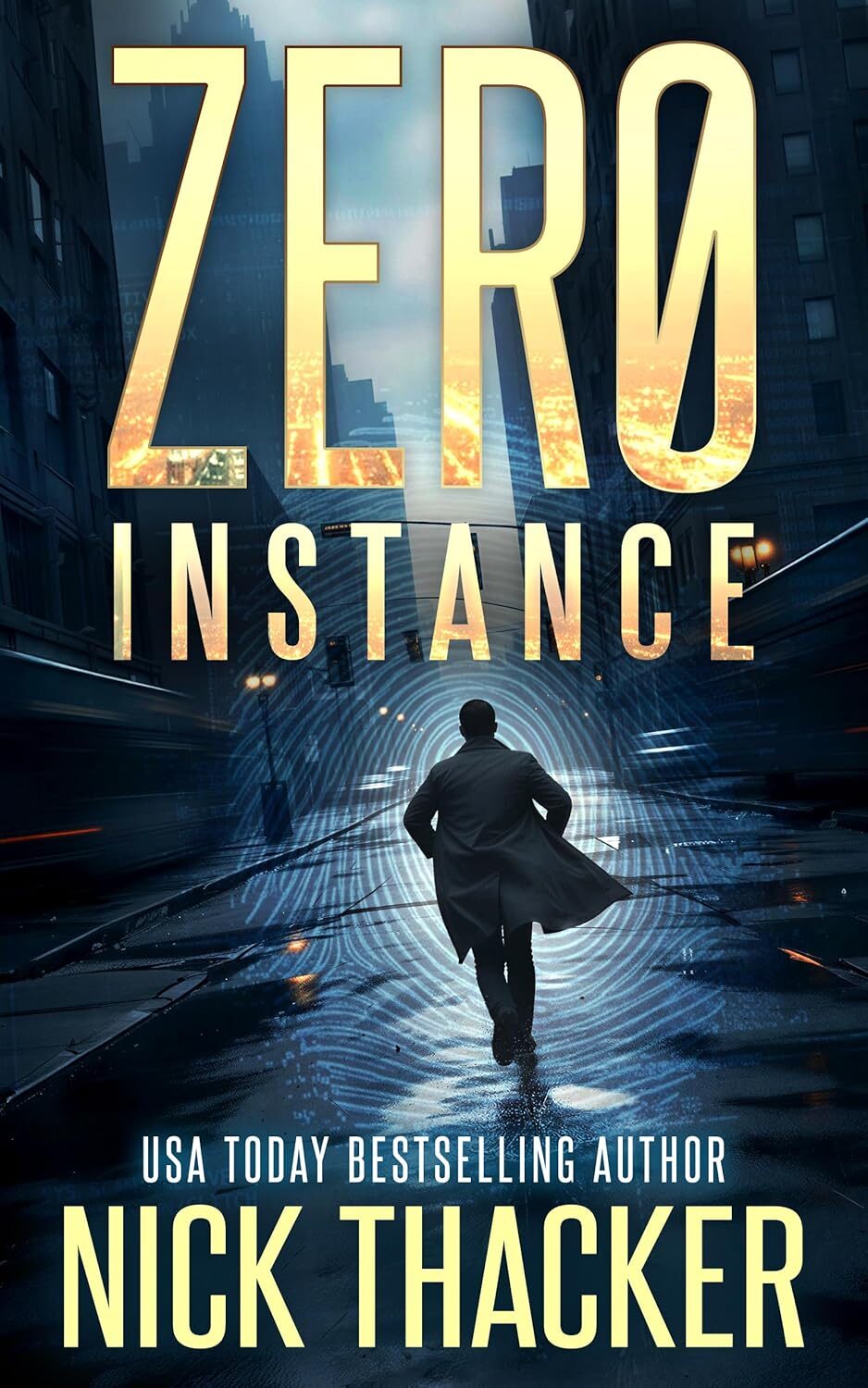Zero Instance (Relics Singularity Thrillers #1)