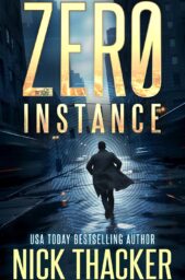 Zero Instance (Relics Singularity Thrillers #1)