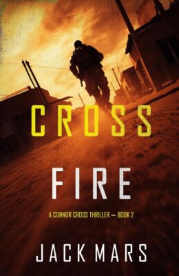 Cross Fire (Connor Cross #2)