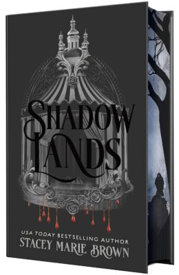 Shadow Lands (Savage Lands #6) (Deluxe)