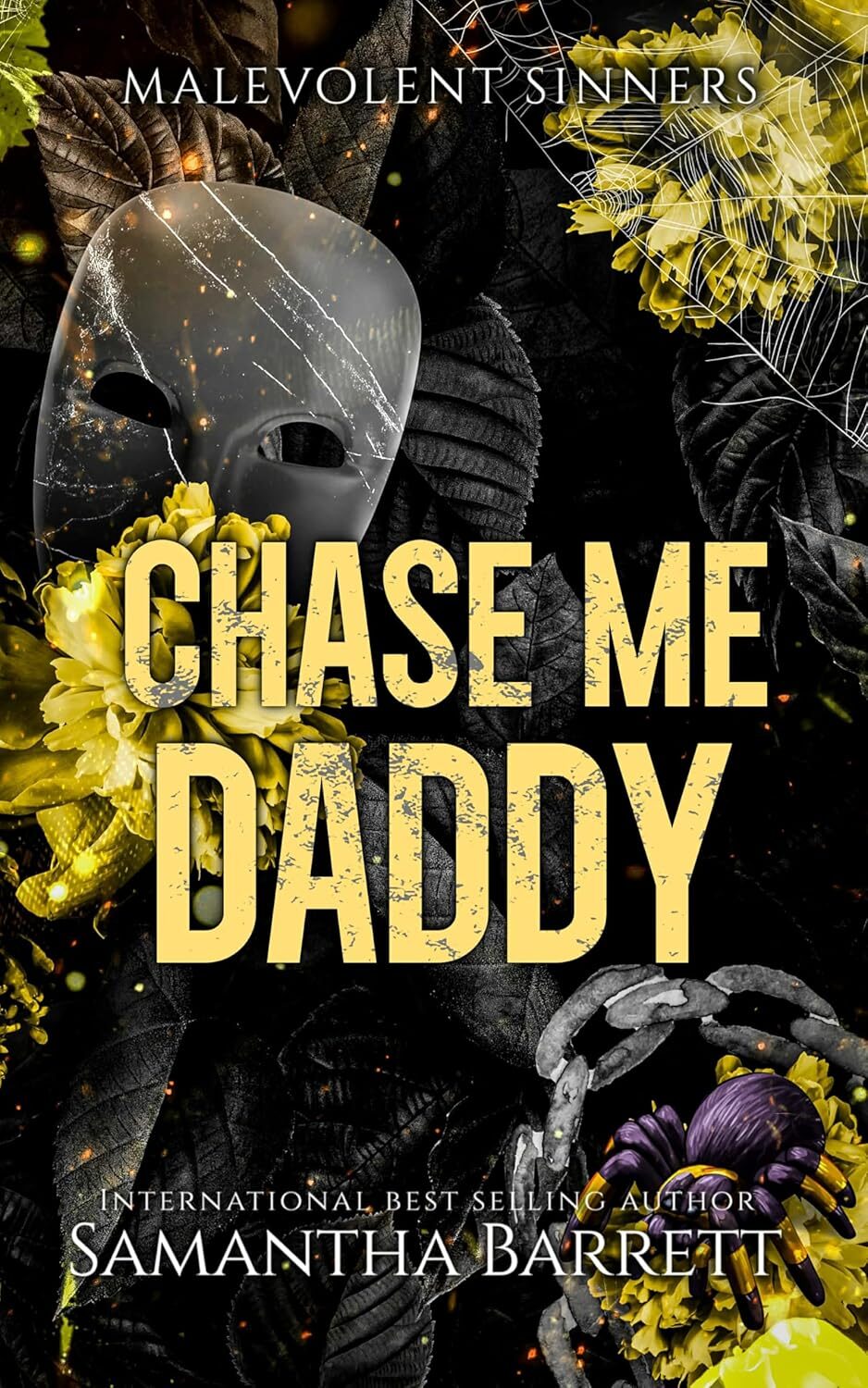 Chase Me Daddy (Malevolent Sinners #6)
