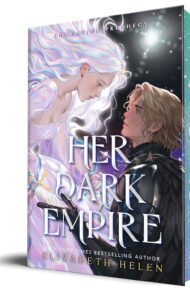 Her Dark Empire (Savior Prophecy #1)