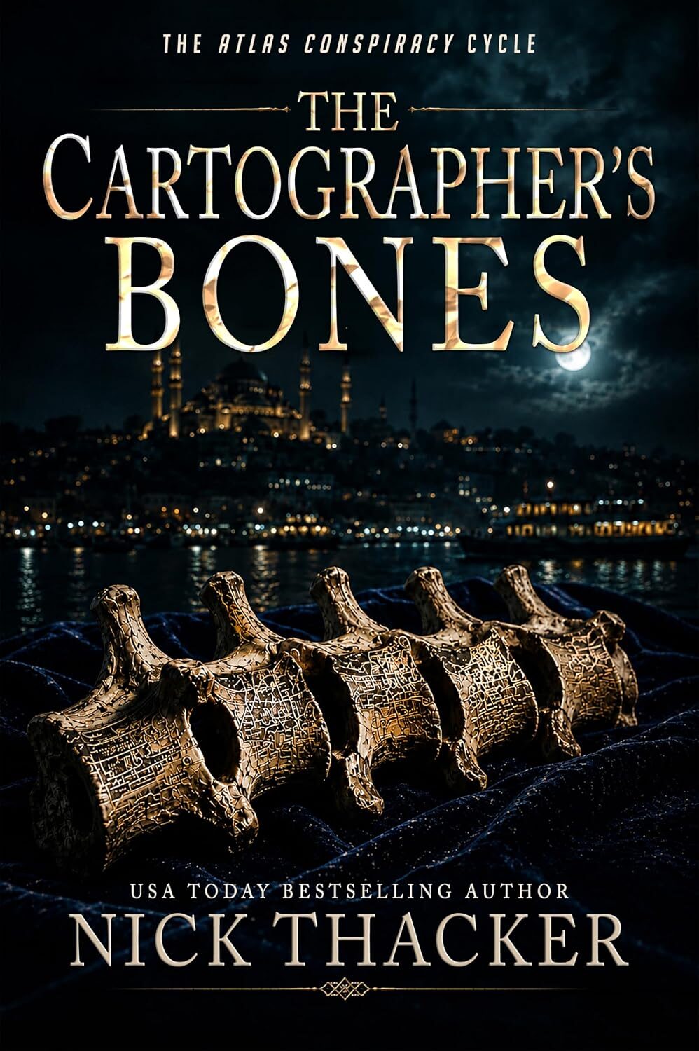 The Cartographer’s Bones (Atlas Conspiracy Cycle #2)