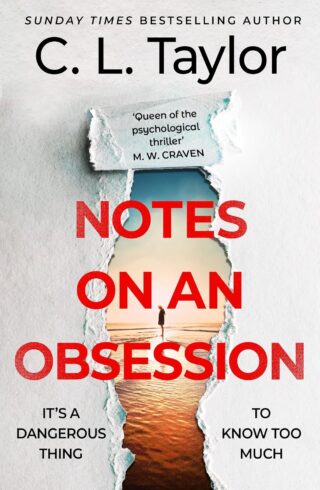 Notes On An Obsession
