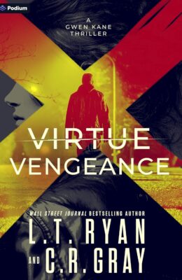 Virtue or Vengeance (Gwen Kane #3)