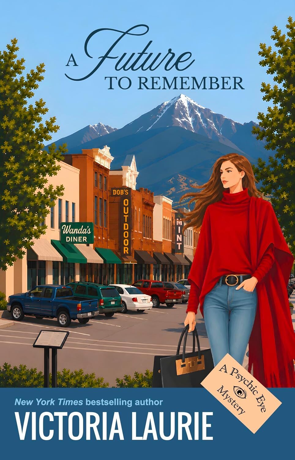 A Future to Remember (Psychic Eye Mystery #18)