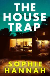 The House Trap