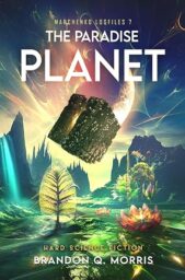 The Paradise Planet (Marchenko Logfiles #7)