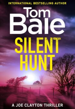 Silent Hunt (Joe Clayton #3)