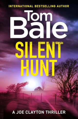 Silent Hunt (Joe Clayton #3)