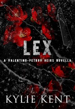 Lex (Valentino-Petrov Heirs #3)