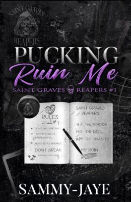 Pucking Ruin Me (Saint Graves Reapers #1)
