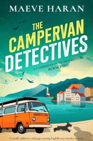 The Campervan Detectives (Campervan Detective Mystery #1)