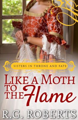 Like a Moth to the Flame (Sisters in Throne and Fate #2)