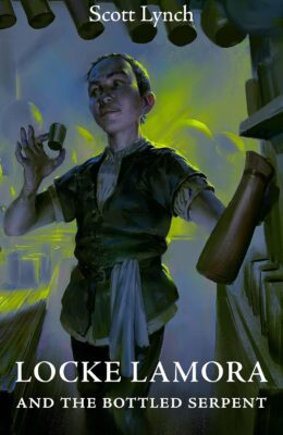 Locke Lamora and the Bottled Serpent (Gentleman Bastard)