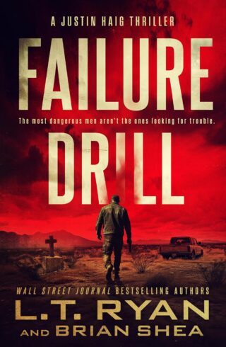 Failure Drill (Justin Haig #1)