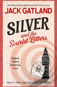 Silver And The Scarlet Letters (Sebastian Silver #5)