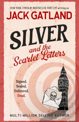 Silver And The Scarlet Letters (Sebastian Silver #5)