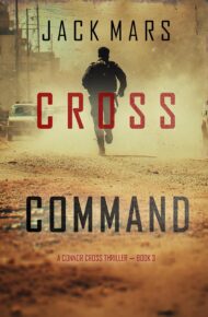 Cross Command (Connor Cross #3)