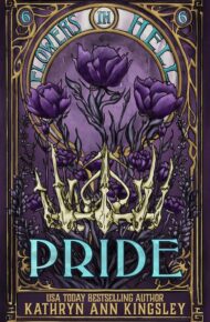 Pride (Flowers in Hell #6)