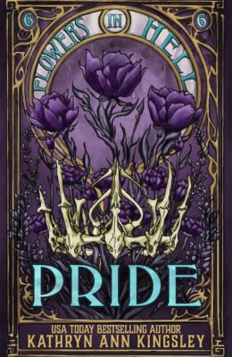 Pride (Flowers in Hell #6)