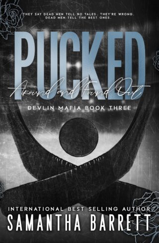 Pucked Around And Found Out (Devlin Mafia #3)