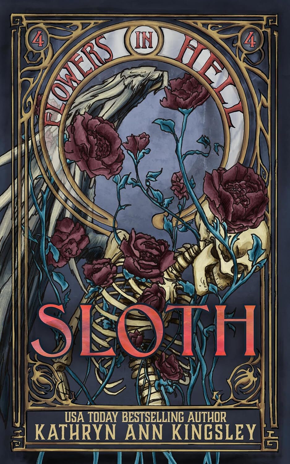 Sloth (Flowers In Hell #5)