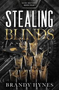 Stealing Blinds (Noire Brothers #4)