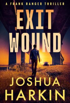 Exit Wound (Ranger #6)