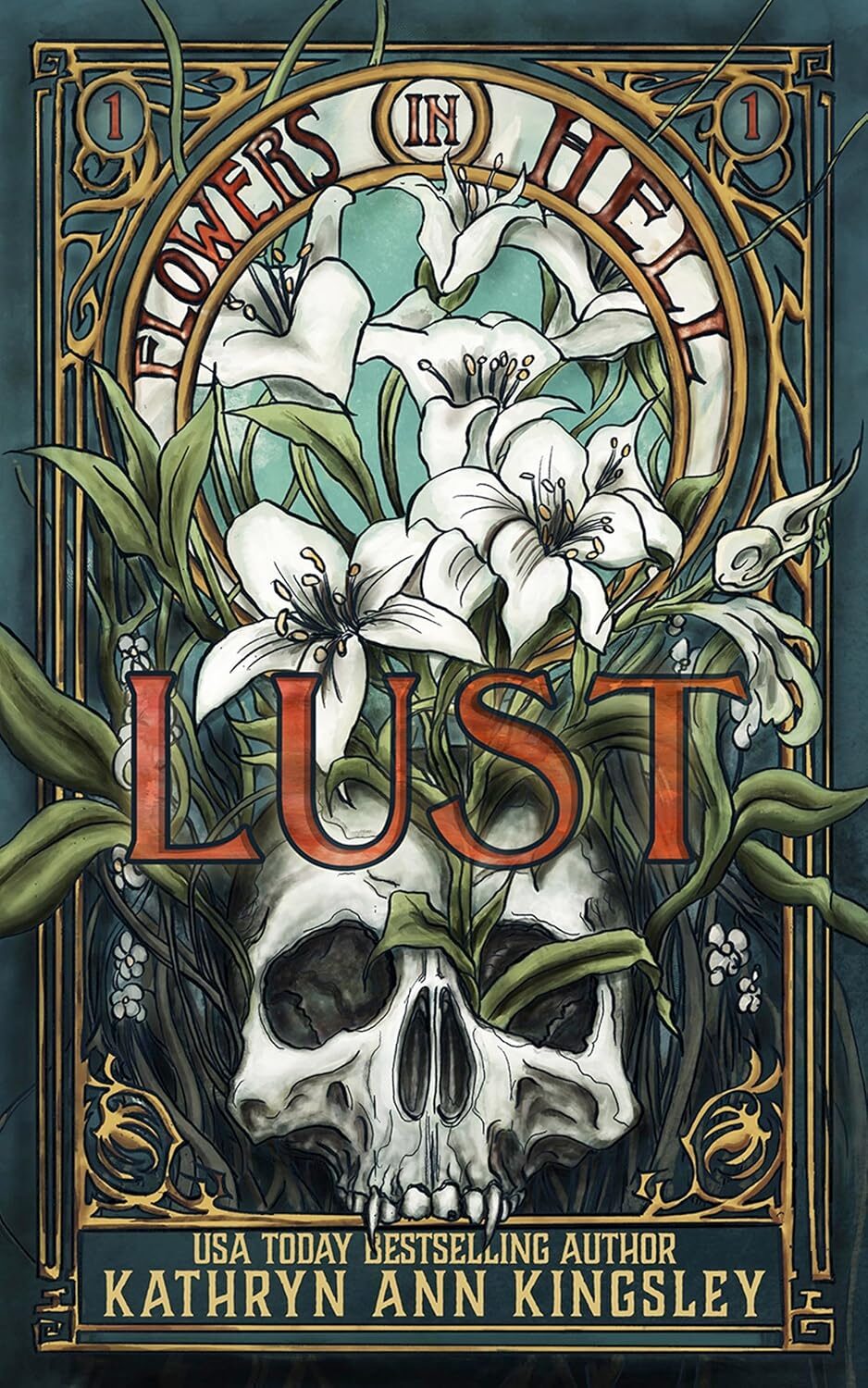 Lust (Flowers In Hell #1)